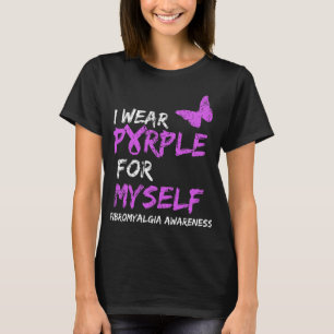 Awareness I Wear Purple For Myself 1  T-Shirt