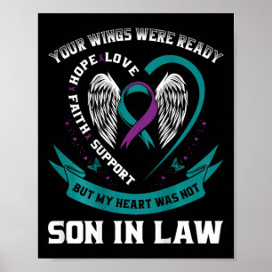 Awareness In Memory Of My Son In Law Back Graphic Poster