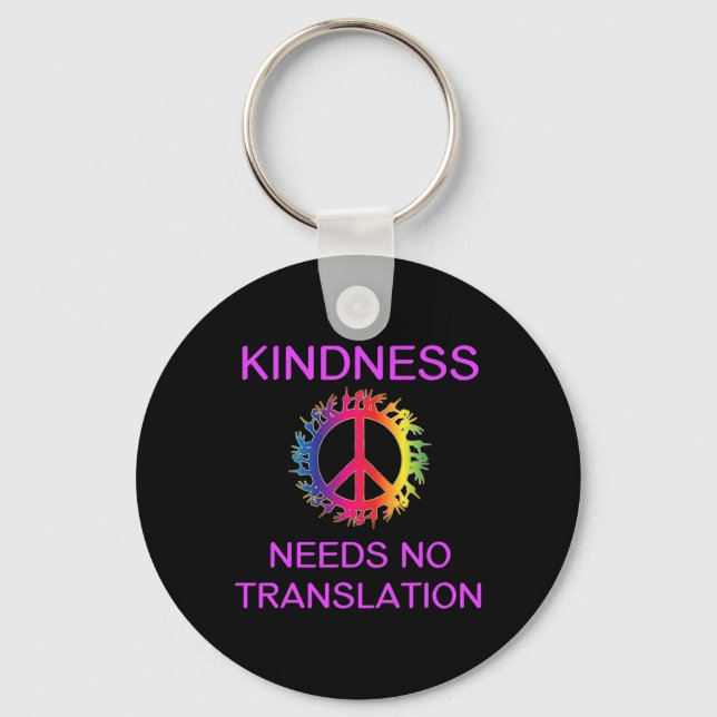 Awareness Kindness Needs No Translation Asl  Key Ring (Front)
