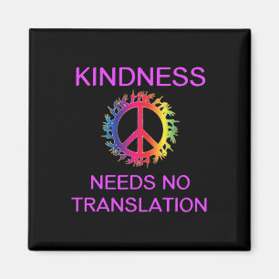Awareness Kindness Needs No Translation Asl Magnet