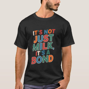Awareness Lactation Consultant Design for Breastfe T-Shirt