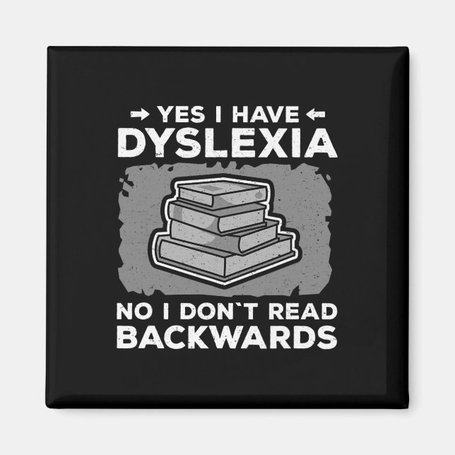 Awareness Learning Disability Dyslexic Reading  Magnet (Front)