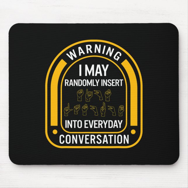 Awareness Month Asl Randomly Insert Love Deaf Comm Mouse Pad (Front)