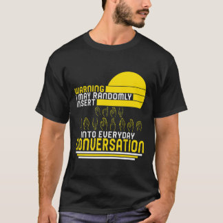 Awareness Month Asl Randomly Insert Love Deaf Comm T-Shirt