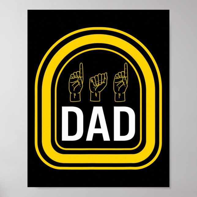 Awareness Month Dad Asl Father's Day Gift Trendy D Poster (Front)
