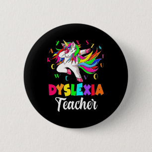 Awareness Month Dyslexia Teacher Unicorn Therapist 6 Cm Round Badge