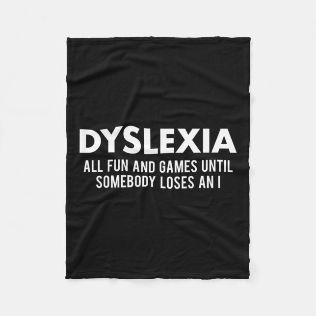 Awareness Month Funny Dyslexic Quote Warrior  Fleece Blanket (Front)