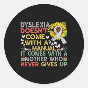 Awareness Mother Dyslexic Warrior Vintage  Classic Round Sticker