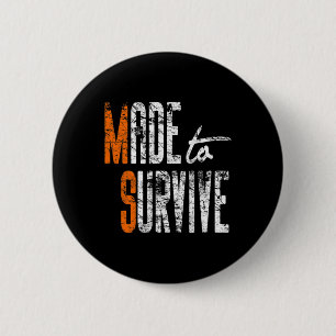 Awareness - Multiple Sclerosis Warrior 6 Cm Round Badge