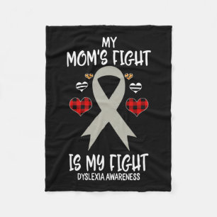 Awareness My Mum's Fight Is My Fight  Fleece Blanket