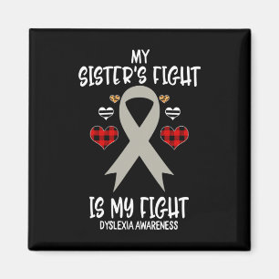 Awareness My Sister's Fight Is My Fight Magnet