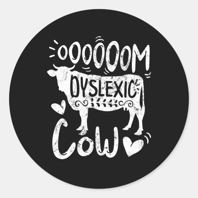 Awareness Oooom Dyslexic Cow Reading Learning Farm Classic Round Sticker (Front)