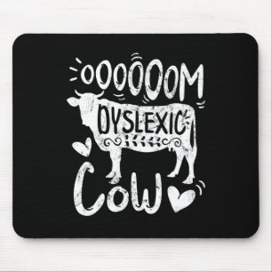Awareness Oooom Dyslexic Cow Reading Learning Farm Mouse Pad