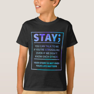 Awareness Prevention Semicolon Mental Health T-Shirt