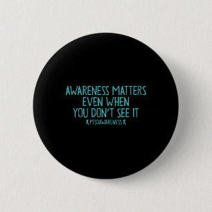 Awareness Problems Ptsd Veteran Trauma Survivor Wa 6 Cm Round Badge