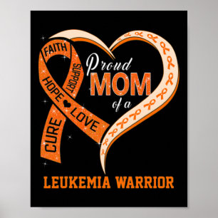 Awareness Proud Mum Of A Leukaemia Warrior 1 Poster