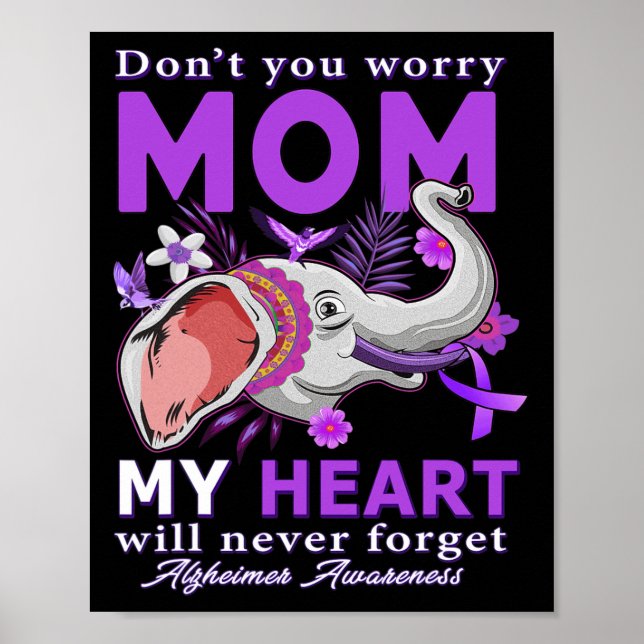 Awareness Ribbon My Heart Will Never Forget Mum  Poster (Front)