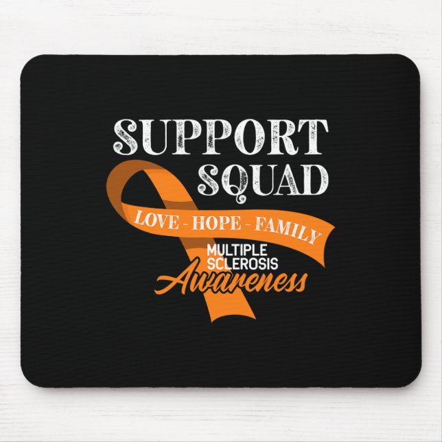 Awareness Squad I Ed Ms Multiple Sclerosis 1  Mouse Pad (Front)