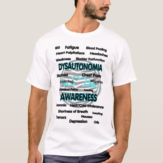 Awareness/Symptoms...Dysautonomia T-Shirt (Front)