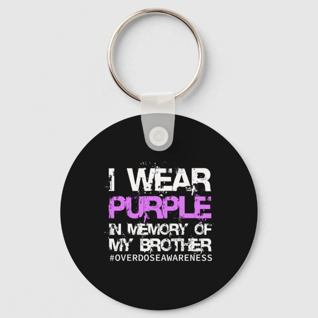 Awareness Tee I Wear Purple In Memory My Brother  Key Ring (Front)