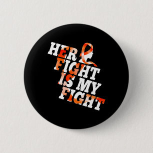 Awareness Warrior Her Fight Is My Fight Gift  6 Cm Round Badge