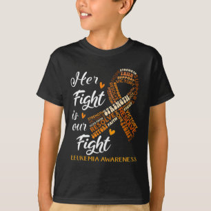 Awareness Warrior Her Fight Is Our Fight Orange T-Shirt