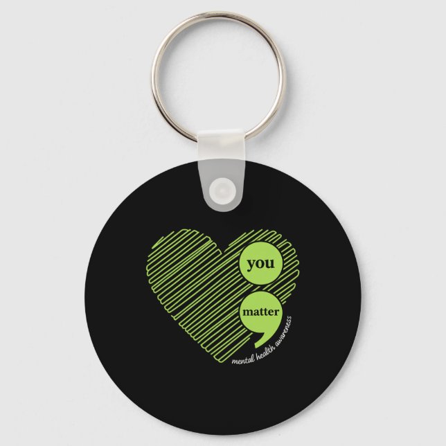 Awareness You Problem, Mental Health Awareness  Key Ring (Front)