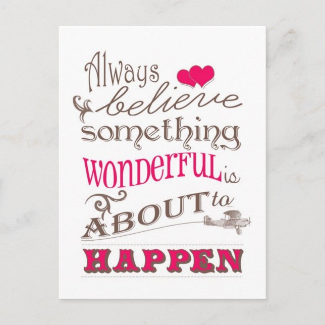 Aways Believe Postcard (Front)