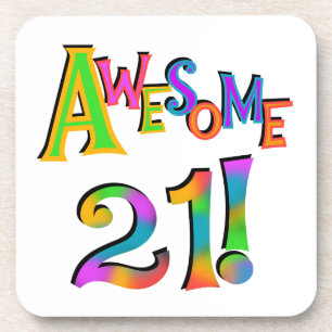 Awesome 21 Birthday T-shirts and Gifts Coaster