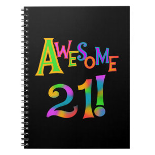 Awesome 21 Birthday T-shirts and Gifts Spiral Notebook