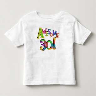 Awesome 30 Birthday T-shirts and Gifts