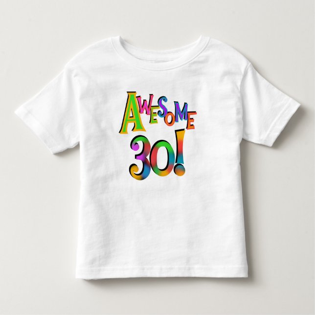 Awesome 30 Birthday T-shirts and Gifts (Front)