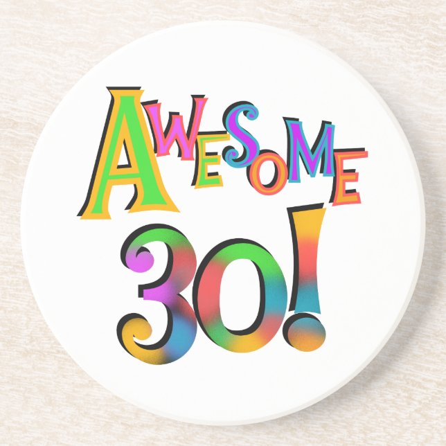 Awesome 30 Birthday T-shirts and Gifts Coaster (Front)