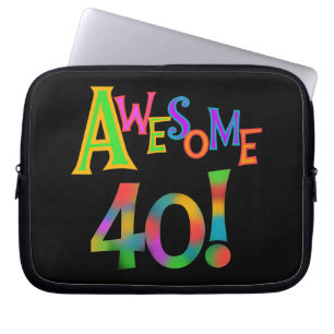 Awesome 40 Birthday T-shirts and Gifts Laptop Sleeve