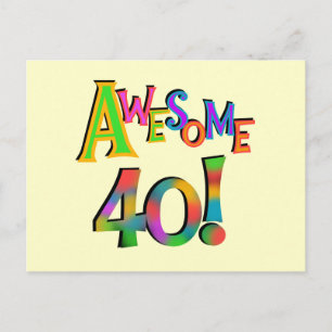 Awesome 40 Birthday T-shirts and Gifts Postcard