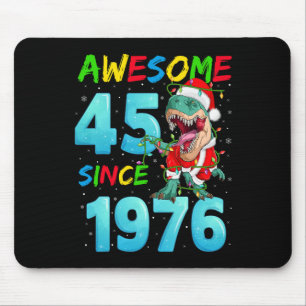 Awesome 45 Since 1976 Dinosaur 45th Birthday Chris Mouse Pad