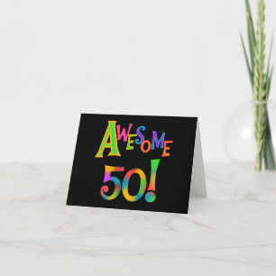 Awesome 50 Birthday T-shirts and Gifts Card