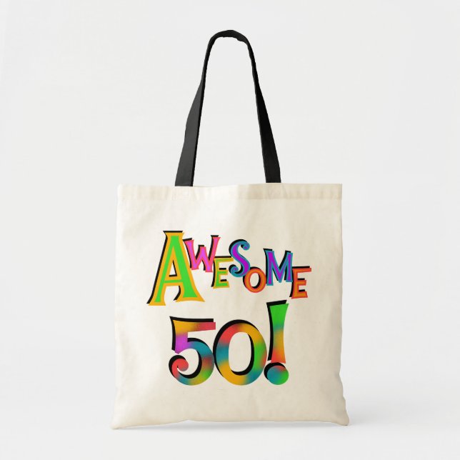 Awesome 50 Birthday T-shirts and Gifts Tote Bag (Front)