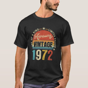 Awesome 50 Years Old Vintage 1972 Retro 50th T-Shirt