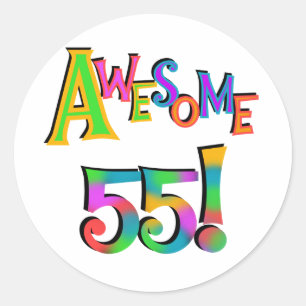 Awesome 55 Birthday T-shirts and Gifts Classic Round Sticker