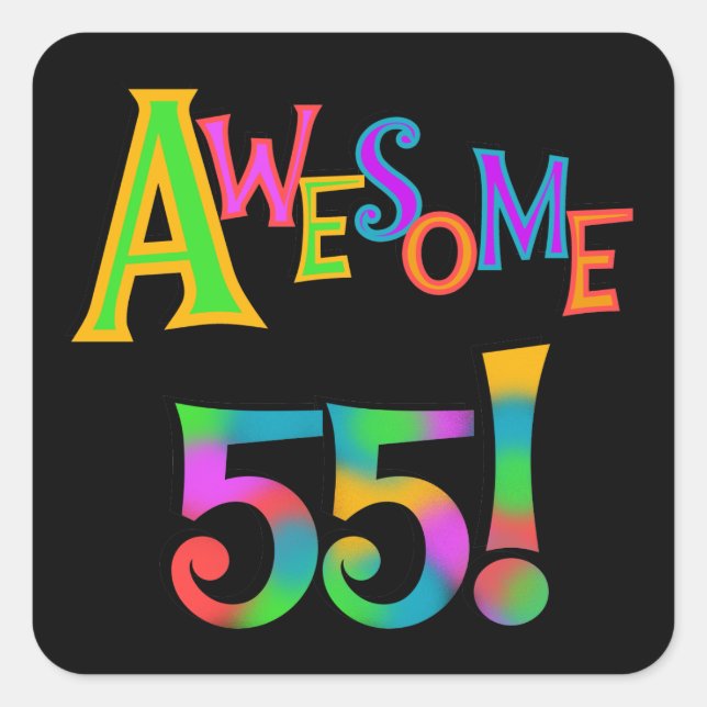 Awesome 55 Birthday T-shirts and Gifts Square Sticker (Front)