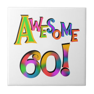 Awesome 60 Birthday T-shirts and Gifts Tile