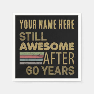 Awesome 60th Birthday Custom Napkin