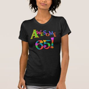 Awesome 65 Birthday Tshirts and Gifts