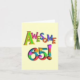 Awesome 65 Birthday Tshirts and Gifts Card