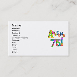 Awesome 75 Birthday T-shirts and Gifts Business Card