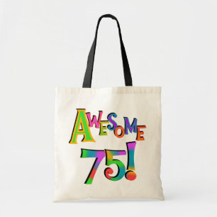 Awesome 75 Birthday T-shirts and Gifts Tote Bag