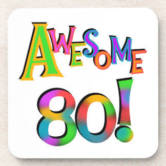 Awesome 80 Birthday T-shirts and Gifts Coaster