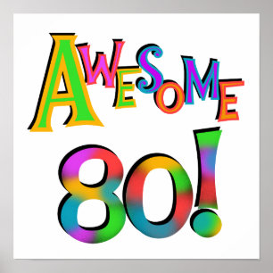 Awesome 80 Birthday T-shirts and Gifts Poster