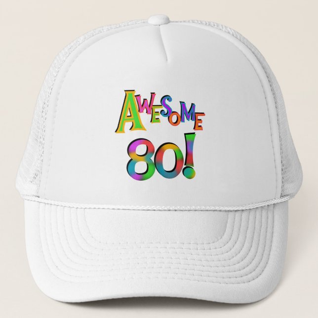 Awesome 80 Birthday T-shirts and Gifts Trucker Hat (Front)